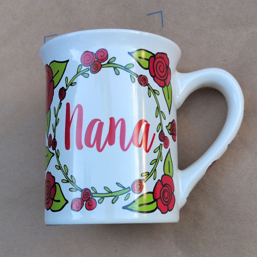 Lorrie Veasey Nana Coffee Mug by Our Name Is Mud Love You Bunches Rose 16oz